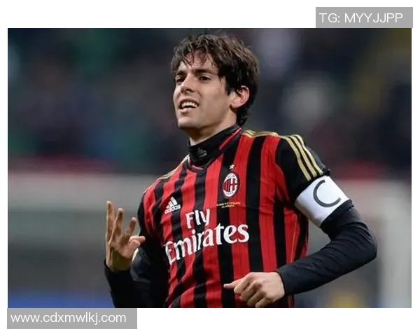 足球明星卡卡的绰号背后故事与他辉煌职业生涯的深刻联系 足球明星卡卡的绰号背后故事与他辉煌职业生涯的深刻联系